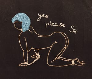 Embroidery piece - woman with blue hair on all fours, wrists cuffed and chained, ankles cuffed